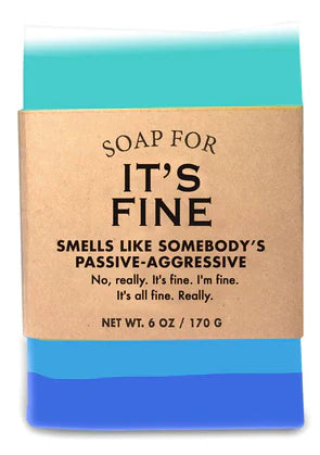Soap - It's Fine by Homeportonline