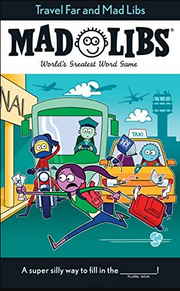 Mad Libs Travel Far and Mad by Homeportonline