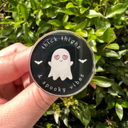 Thick Thighs Spooky Vibes Pin