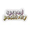 Spread Positivity Lettering Sticker