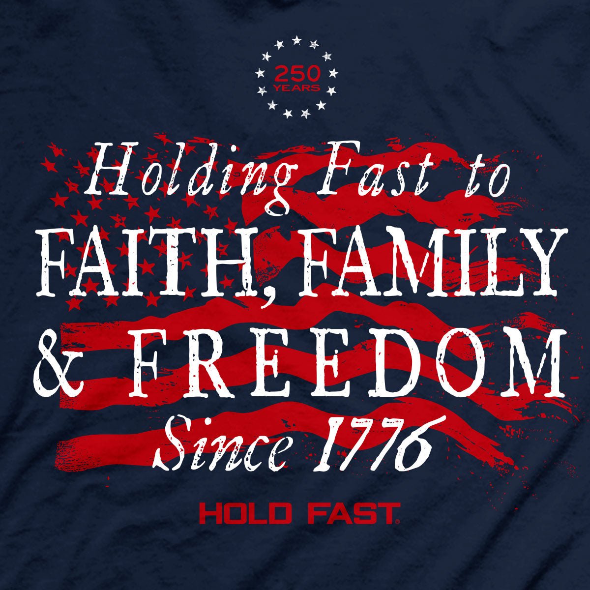 Hold Fast America 250 Navy  T-Shirt -