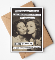 Birthday Card - I Love That When I'm With You
