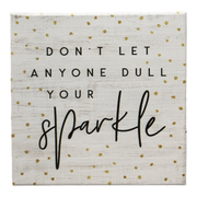 Small Talks Sign - Dull Sparkle