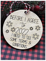 2022 I'm going to need to see terms and conditions ornament by SidePony Boutique