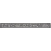 16 inch Shelf Sitter Sign - Trust The Next Chapter