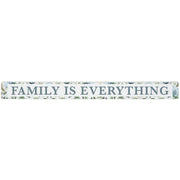 16 inch Shelf Sitter Sign - Family Is Everything With Hydrangea Trim