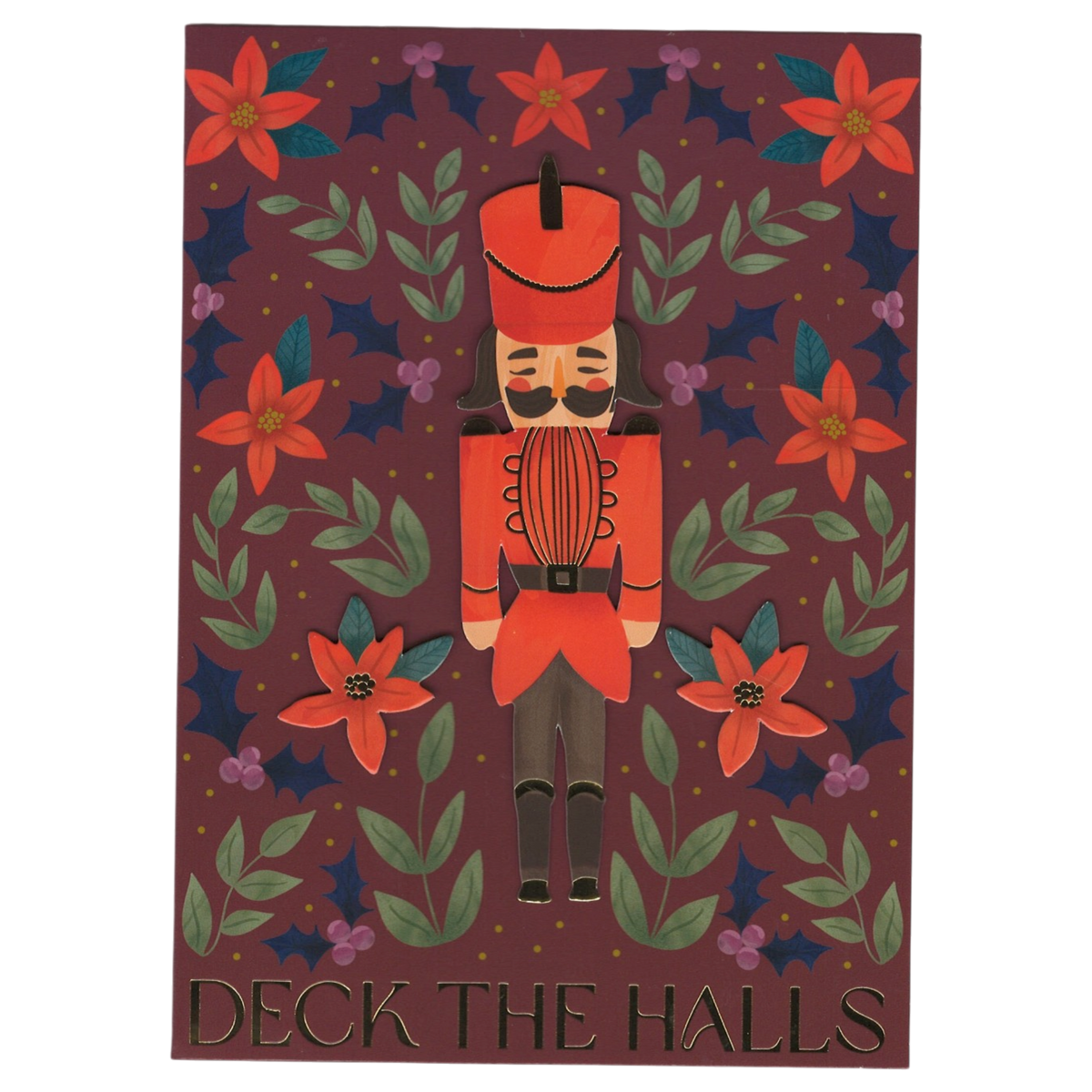 Nutcracker Deck the Halls Card