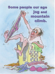 Some People Our Age - Birthday Card