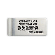 Yiddish Proverb Money Clip