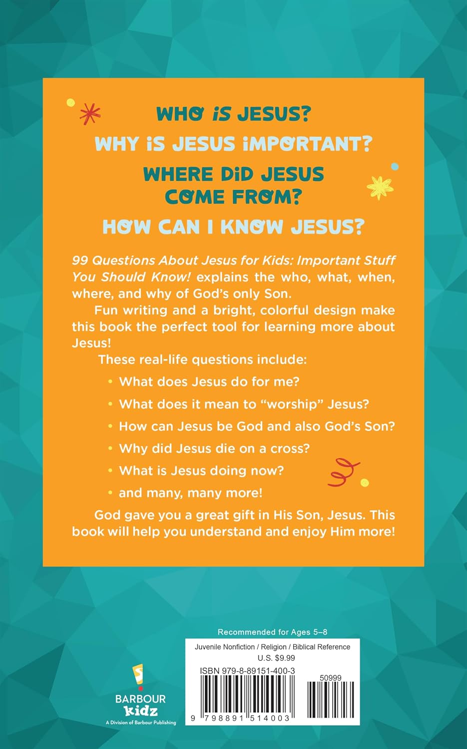 99 Questions About Jesus for Kids