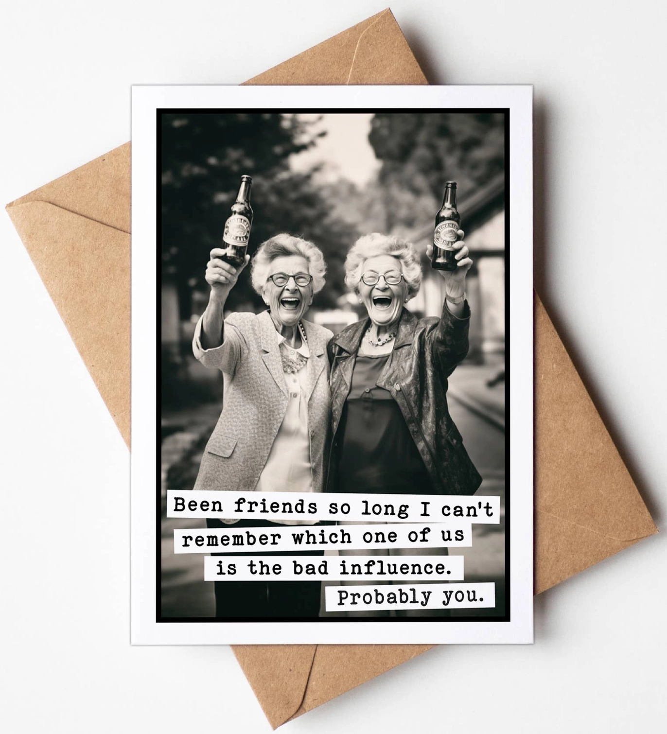 Birthday Card - Bad Influence