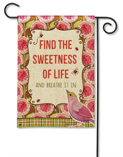 Sweetness Of Life Garden Flag