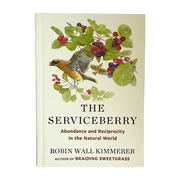 The Serviceberry by Robin Wall Kimmerer