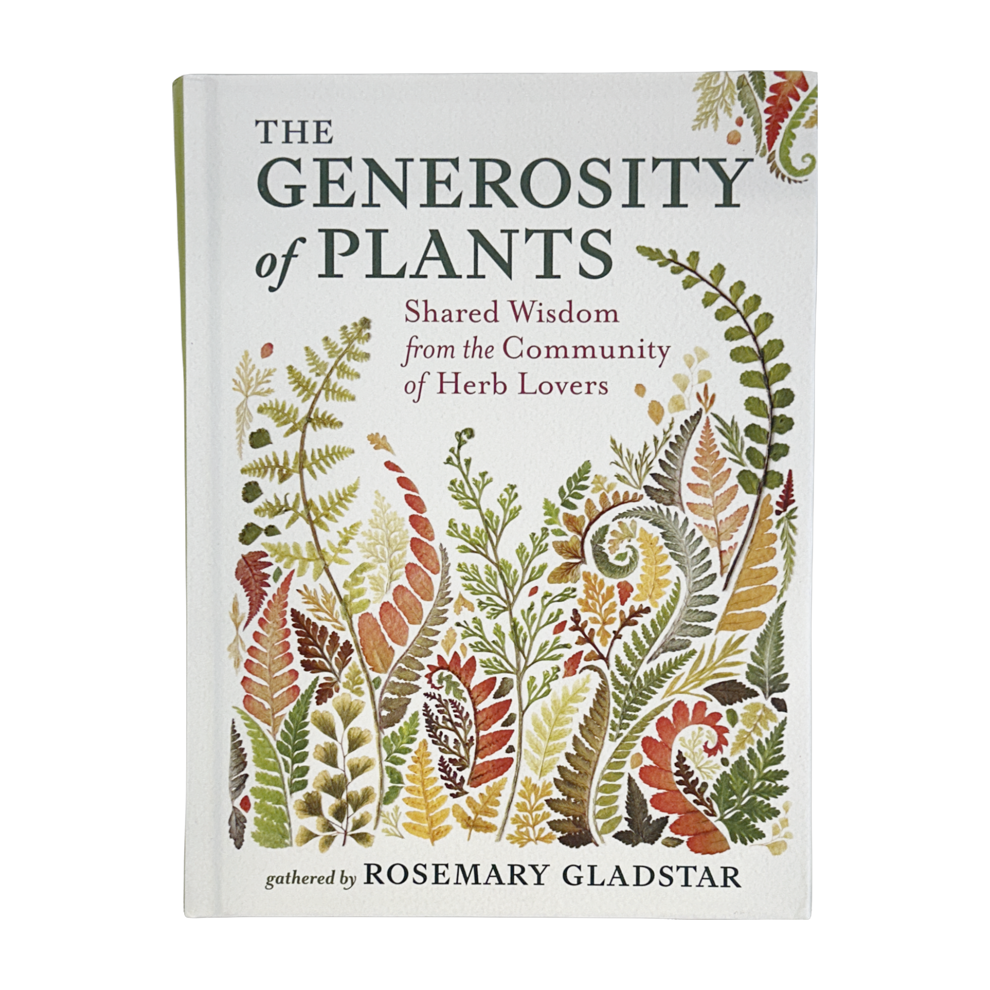 The Generosity of Plants by Rosemary Gladstar