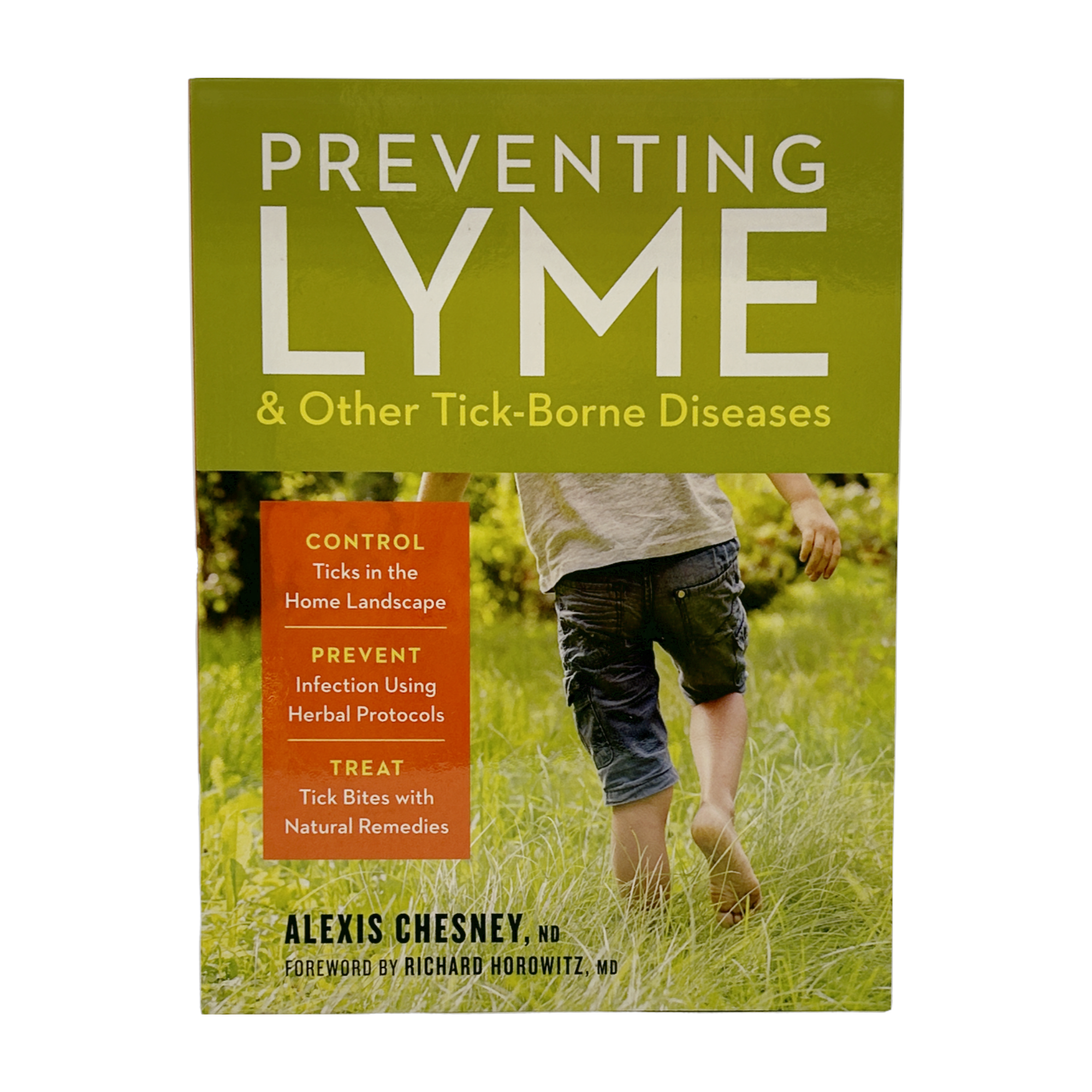 Preventing Lyme & Other Tick Borne Diseases by Dr. Alexis Chesney