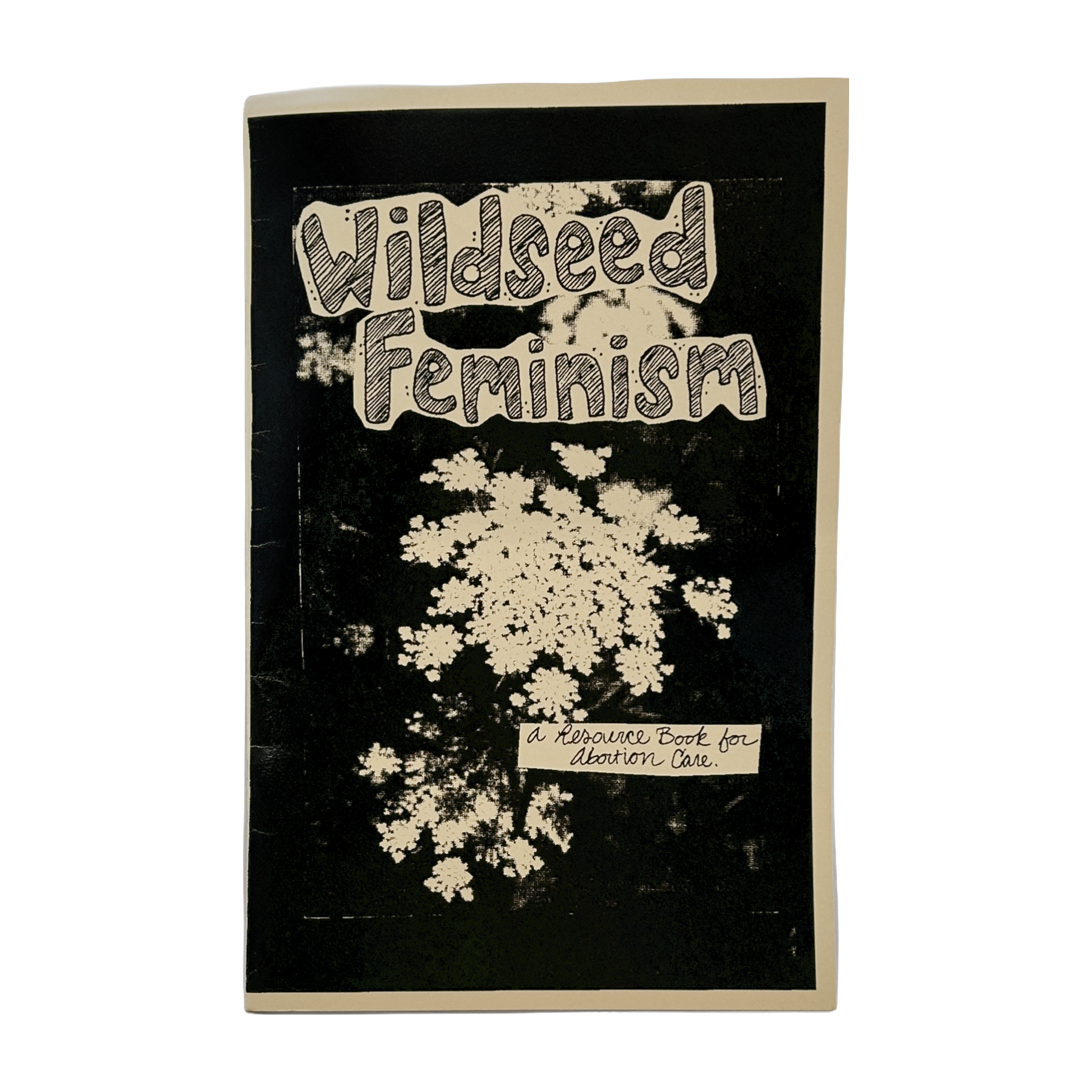 Wildseed Feminism #1 zine by Rachel Blanton