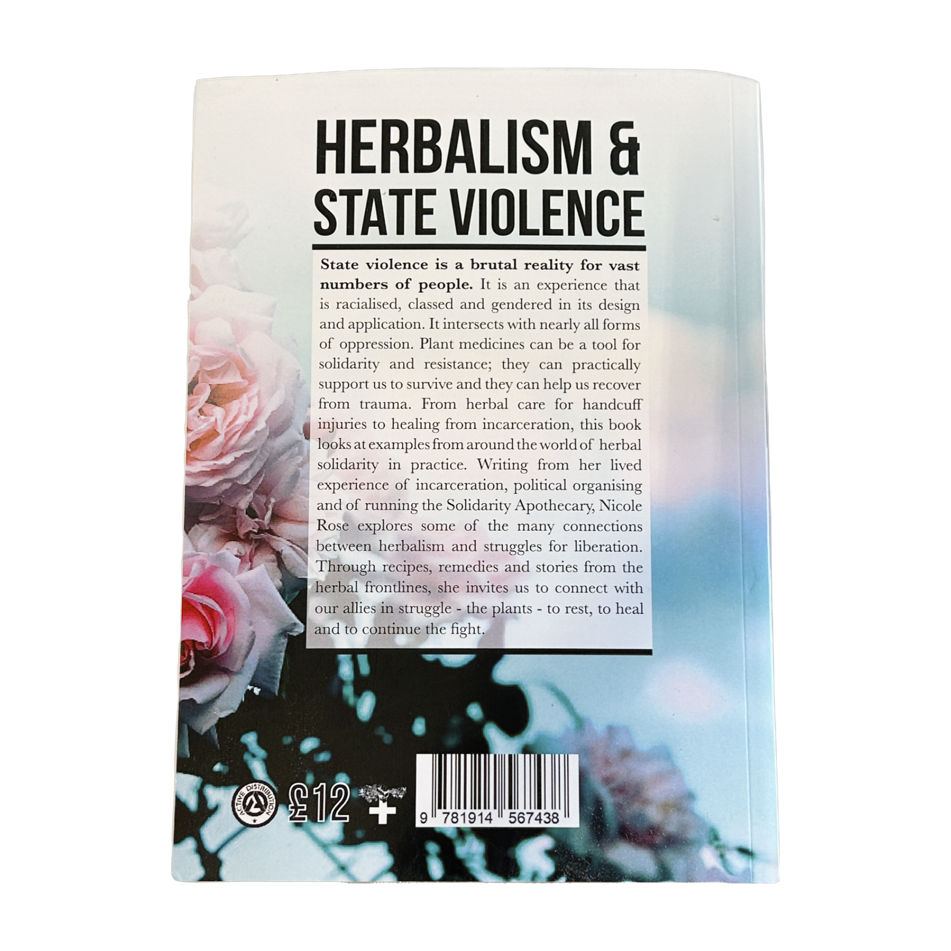 Herbalism and State Violence by Nicole Rose