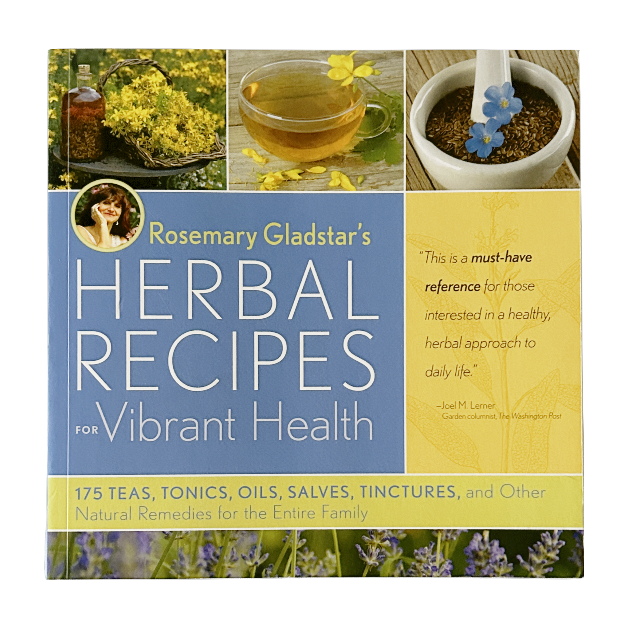 Herbal Recipes For Vibrant Health by Rosemary Gladstar