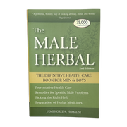 The Male Herbal The Definitive Health Care Book for Men and Boys
