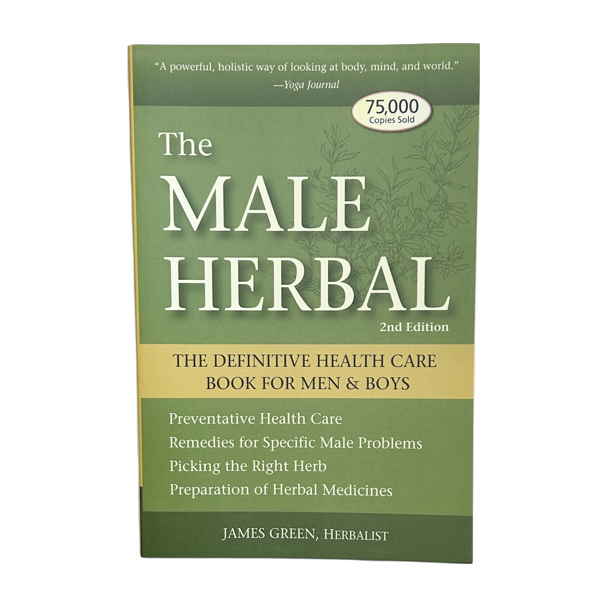 The Male Herbal The Definitive Health Care Book for Men and Boys