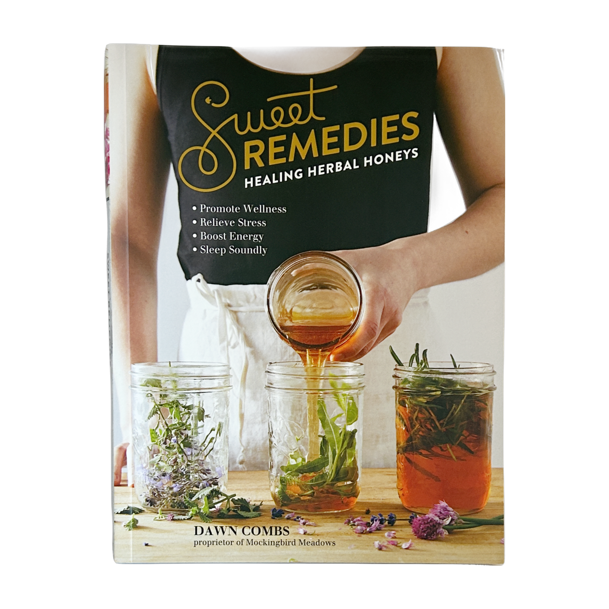 Sweet Remedies: Healing Herbal Honeys