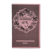 Wildseed Feminism #3 zine by Rachel Blanton