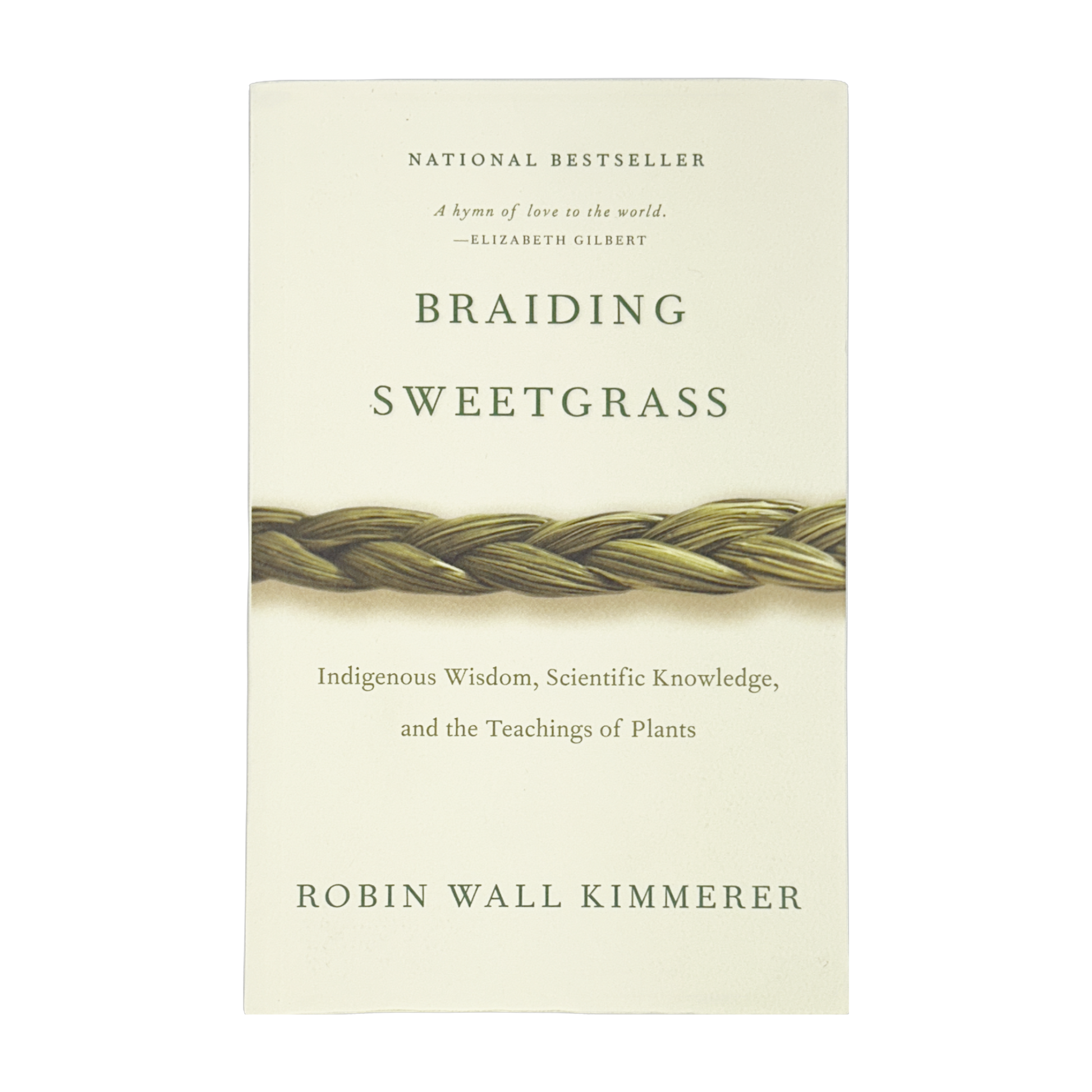 Braiding Sweetgrass by Robin Wall Kimmerer
