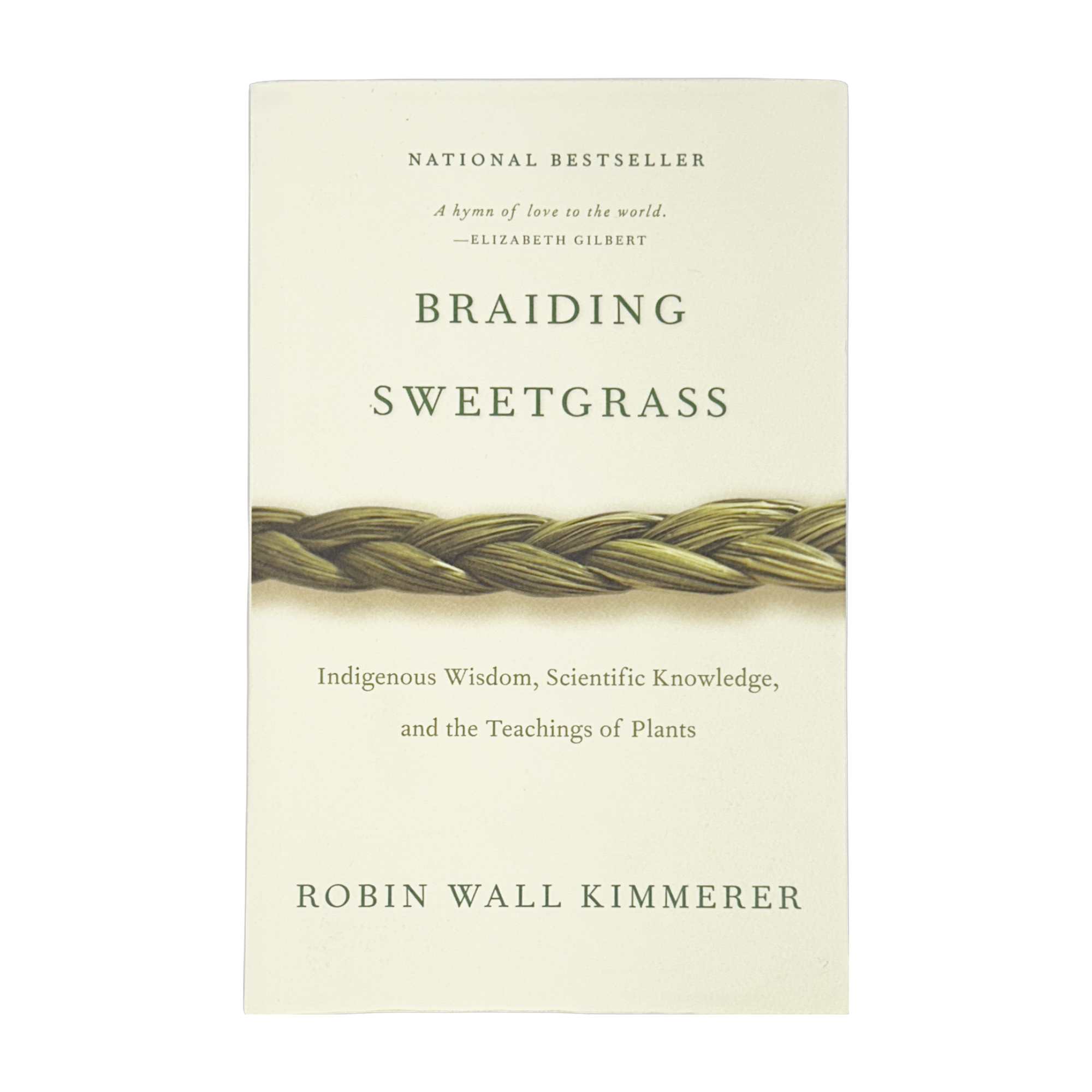 Braiding Sweetgrass by Robin Wall Kimmerer