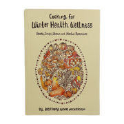 Cooking for Winter Health Wellness by Brittany Wood Nickerson