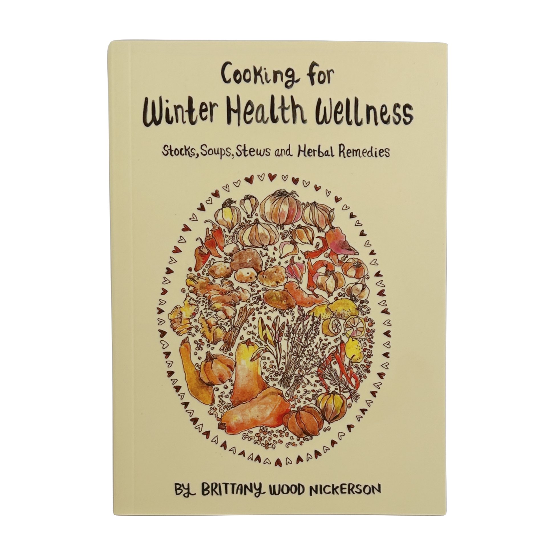 Cooking for Winter Health Wellness by Brittany Wood Nickerson