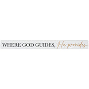 16 inch Shelf Sitter Sign - Where God Guides