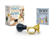 Toot Your Own Horn: If I Do Say So Myself!