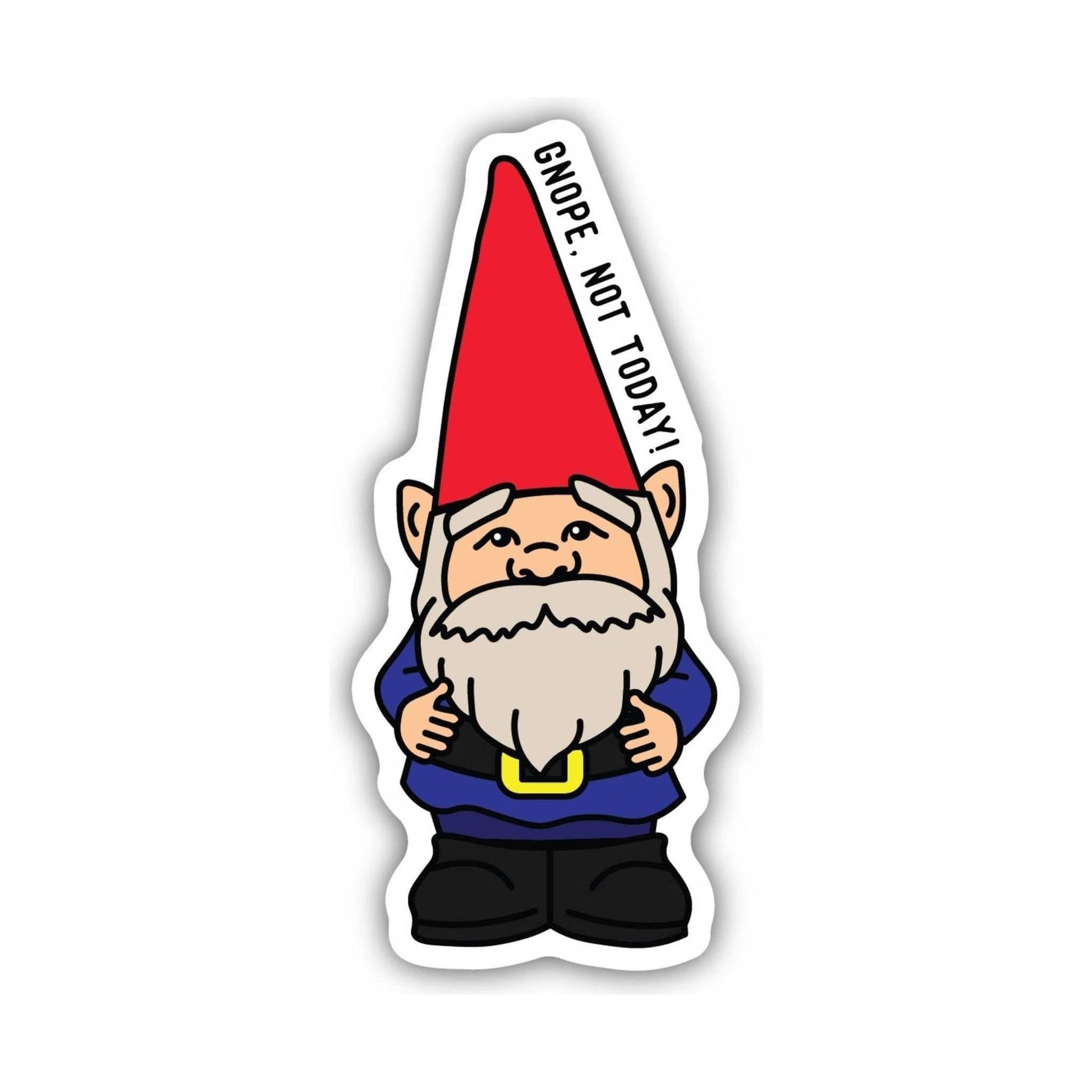 Sticker Northwest Gnope Not Today Game by Lenny's Shoe & Apparel