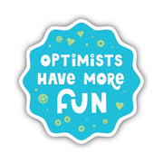 Sticker Northwest Optimist Have More Fun by Lenny's Shoe & Apparel