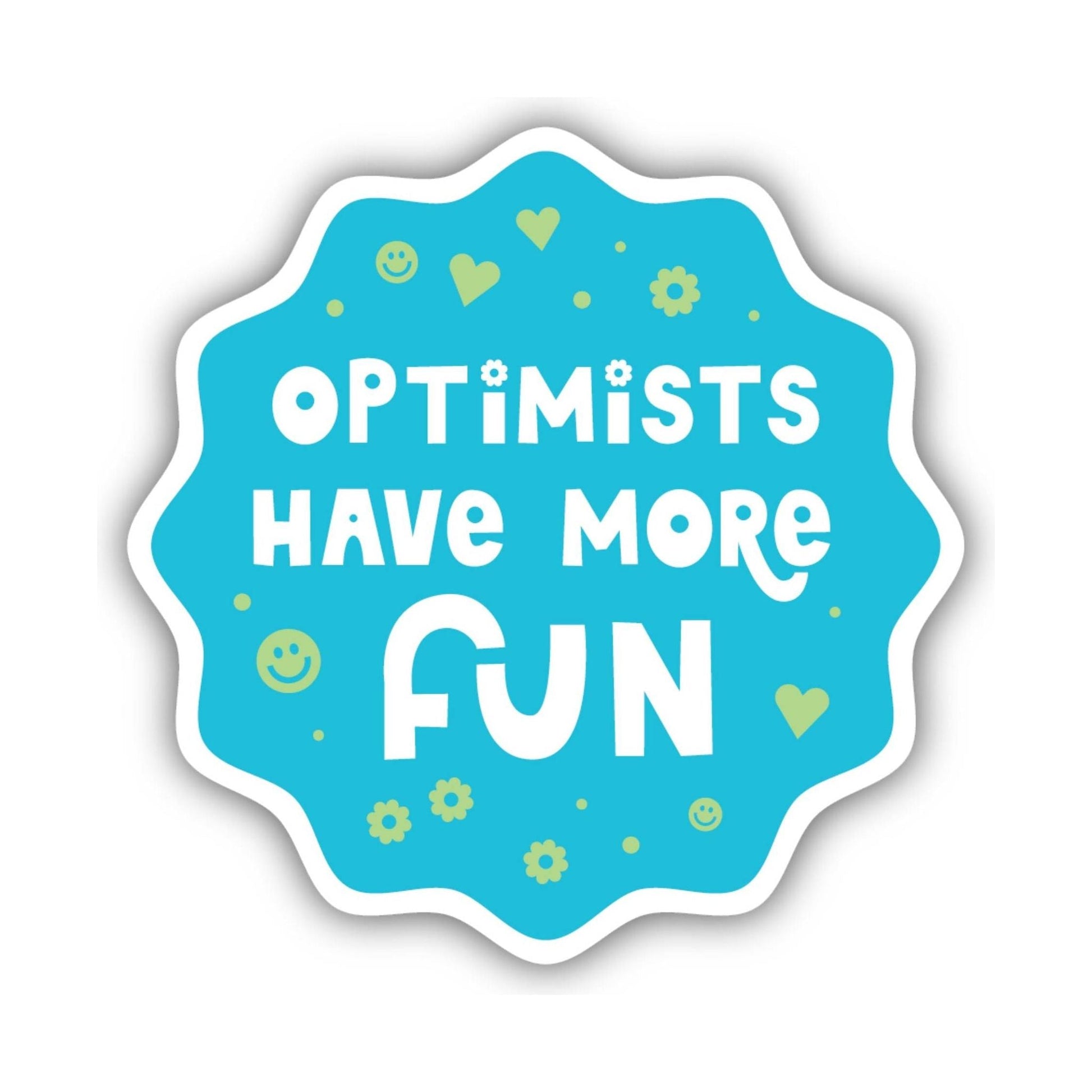 Sticker Northwest Optimist Have More Fun by Lenny's Shoe & Apparel