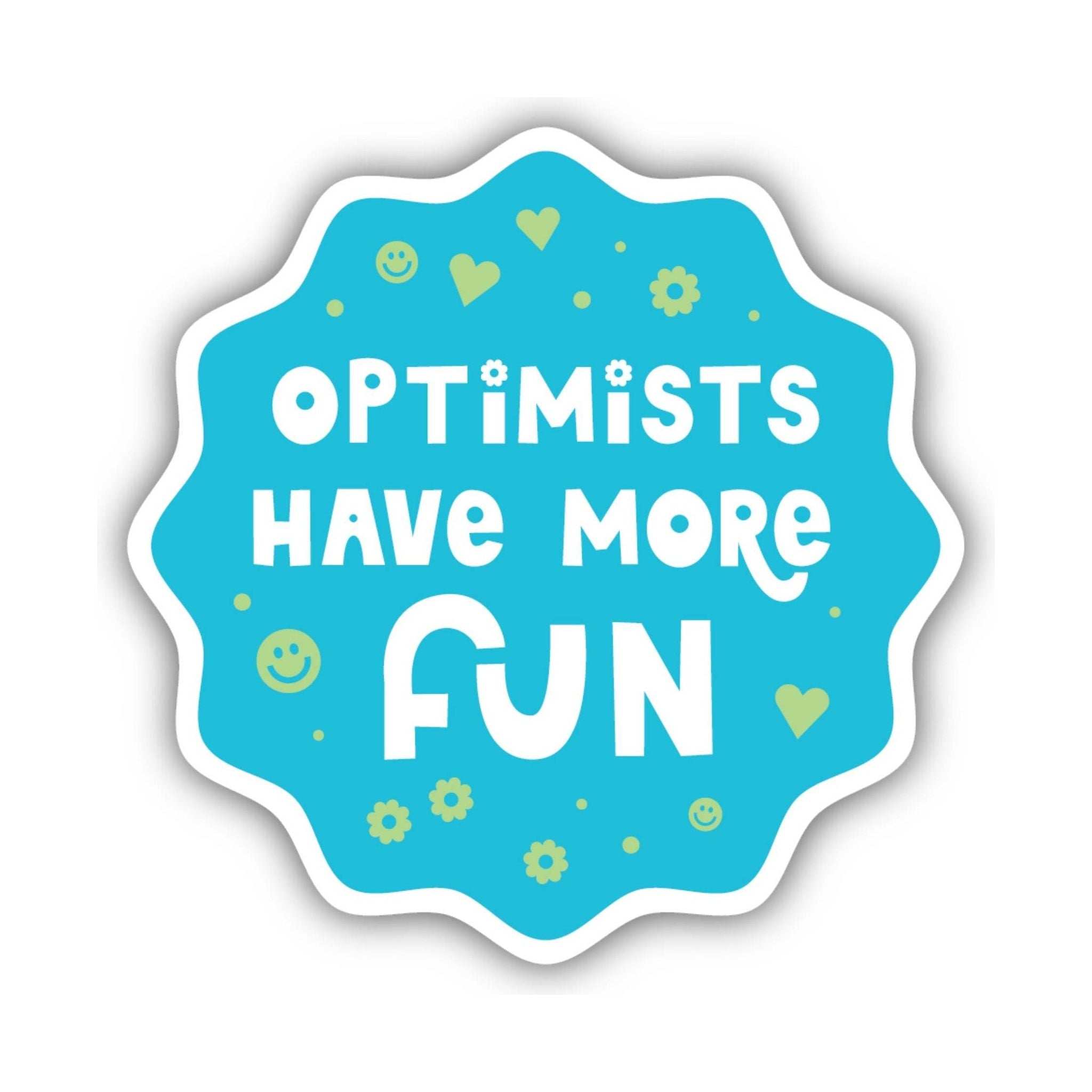 Sticker Northwest Optimist Have More Fun by Lenny's Shoe & Apparel