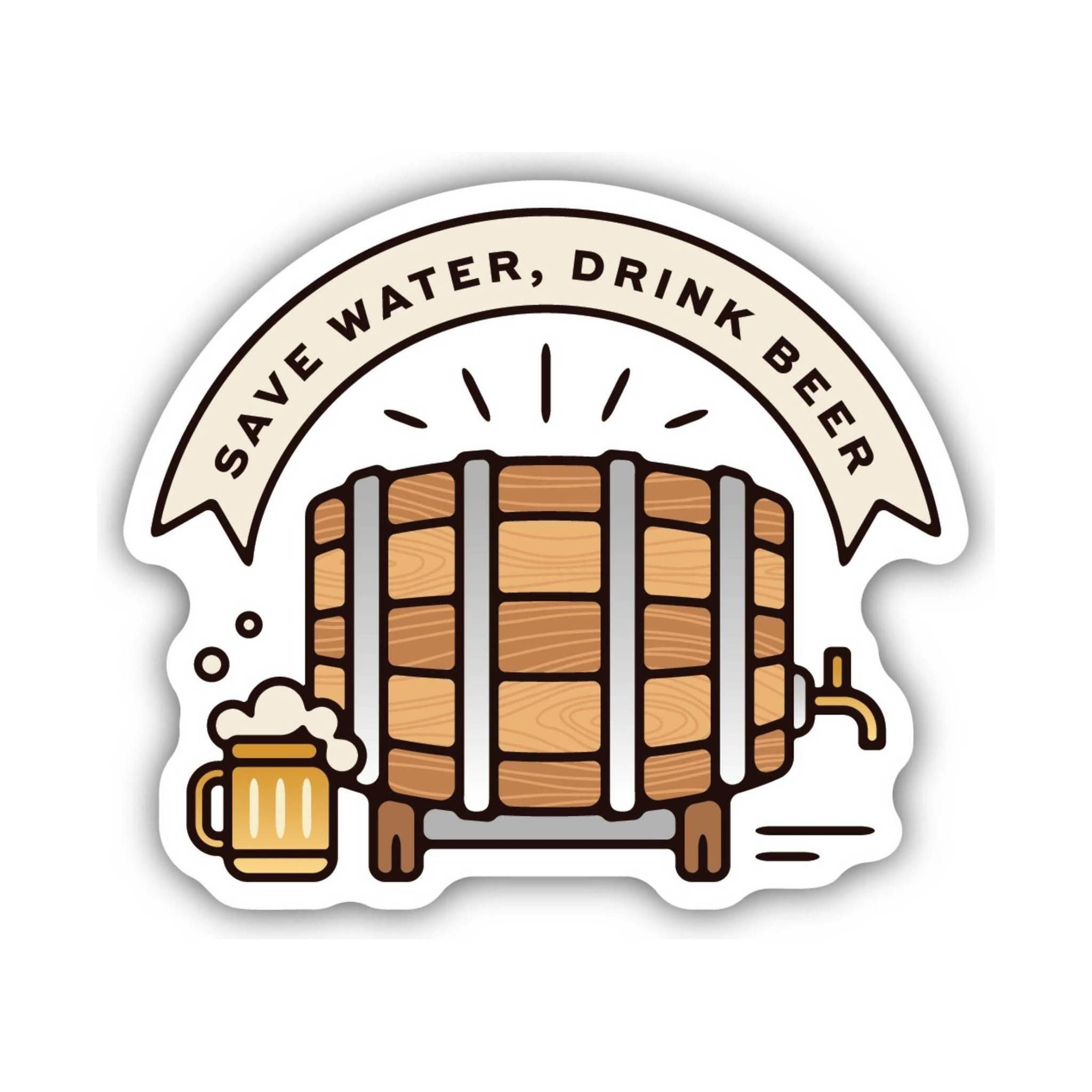 Sticker Northwest Save Water Drink Beer by Lenny's Shoe & Apparel