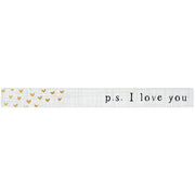 16 inch Shelf Sitter Sign - PS I Love You