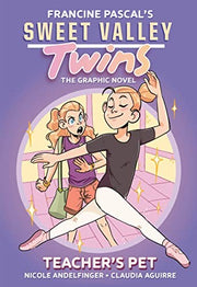 Sweet Valley Twins: Teacher's Pet : (a Graphic Novel)