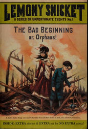 The Bad Beginning (A Series of Unfortunate Events #1)