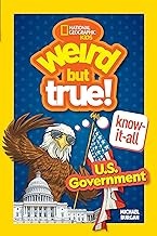 Weird but True Know-It-All U.S. Government