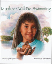 Muskrat will be swimming