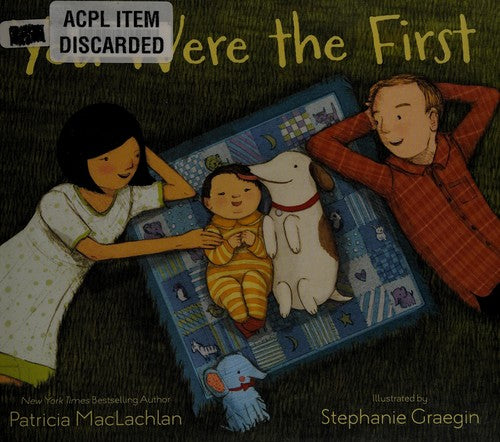 You were the first