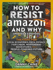 How to Resist Amazon and Why