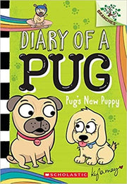 Pug's New Puppy : a Branches Book