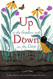 Up in the Garden and down in the Dirt