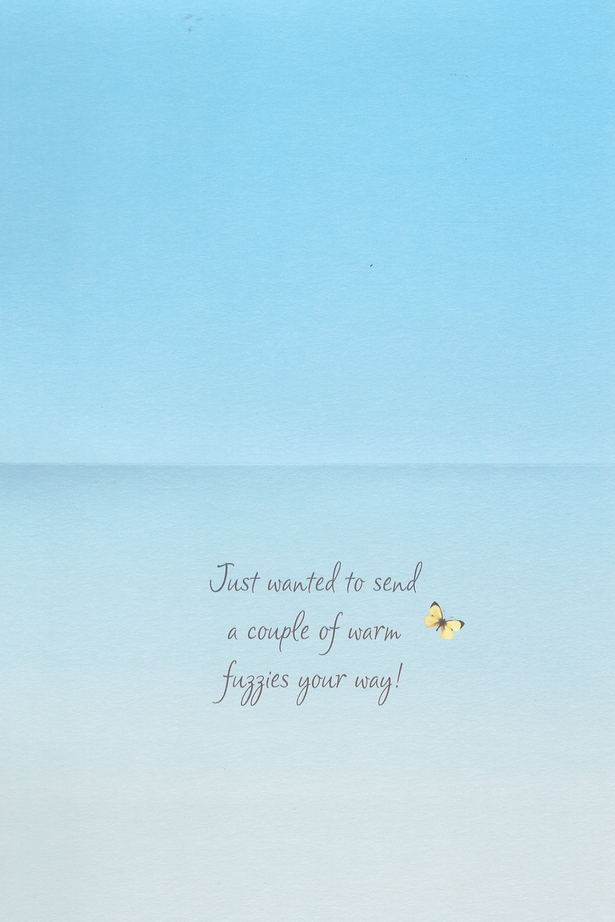 Warm Fuzzy Greeting Card   - Encouragement Card