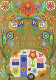 Birthday Card - Say Yes To New Adventures