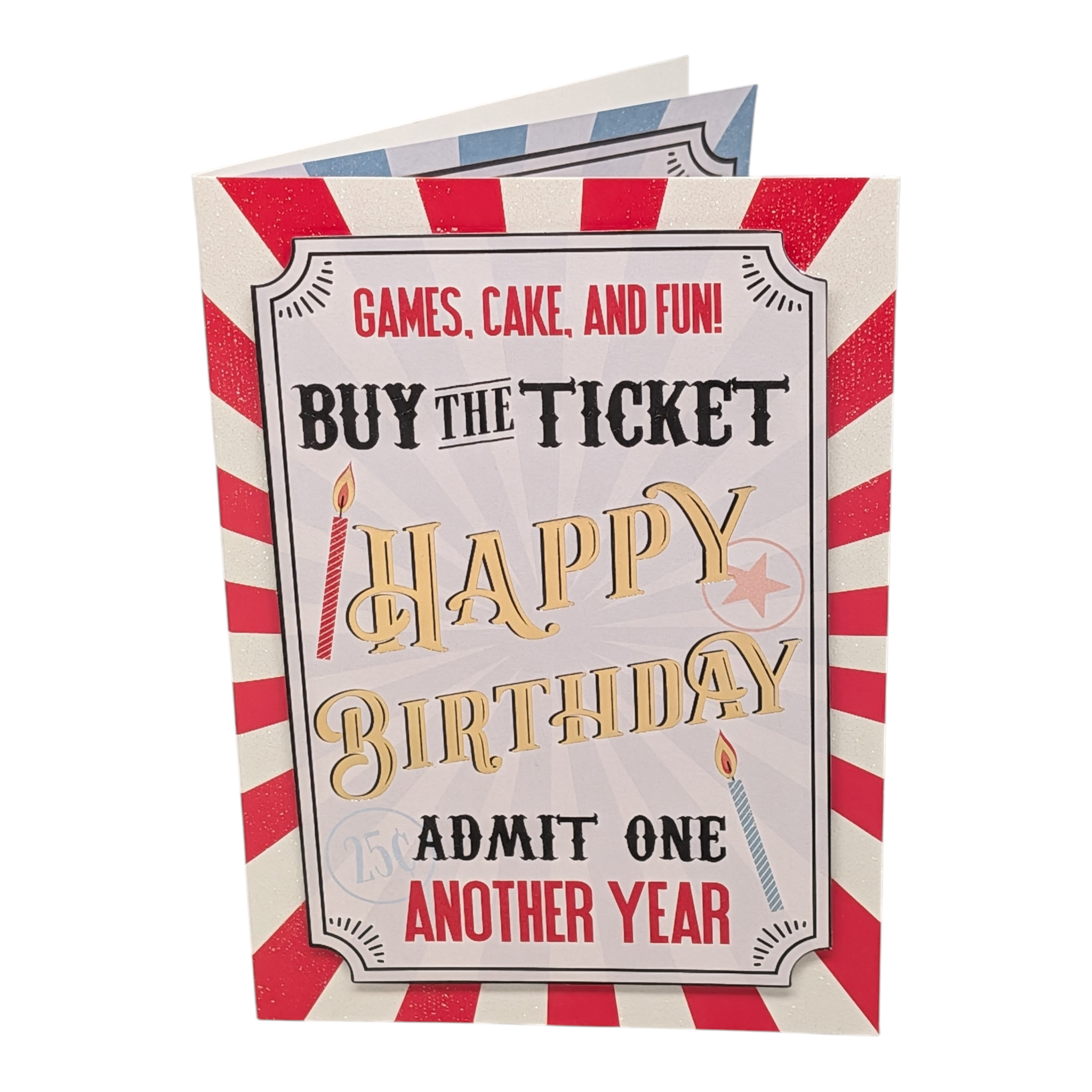 Buy the Ticket - Birthday Card